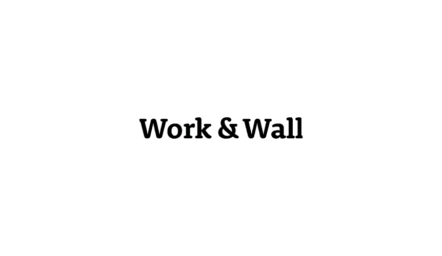 Work & wall